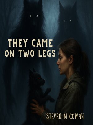 cover image of They Came On Two Legs